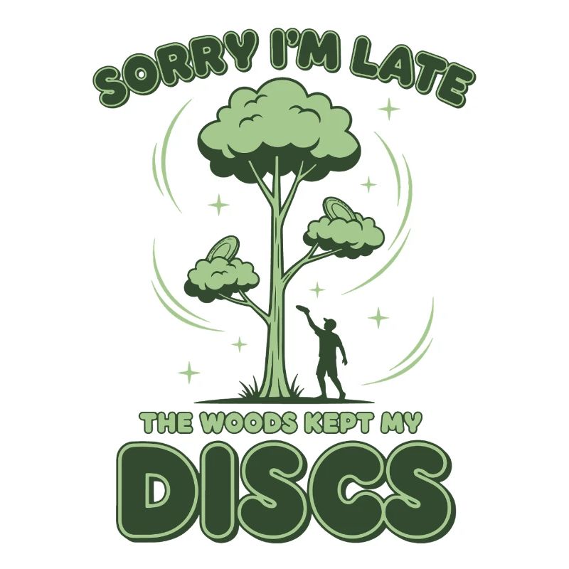 Disc Golf Entschuldigung, dass ich zu spät bin. Der Wald hat meine Scheiben behalten.