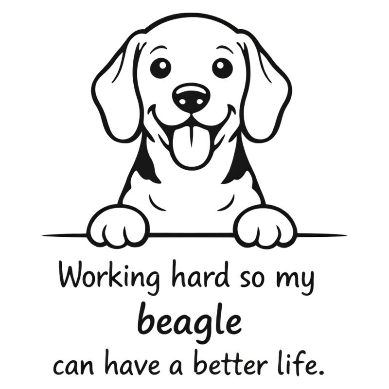 my beagle can have a better life