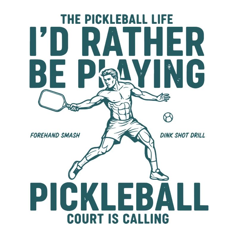 Pickleball Id Rather Be Playing Love Pickleball
