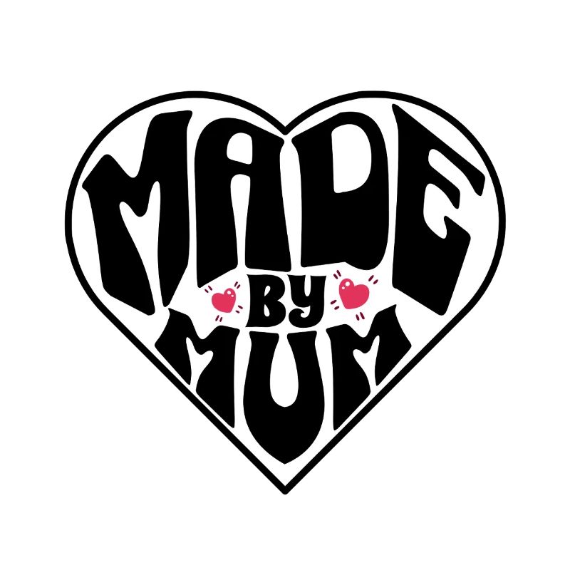 Made By Mum – Perfektes Muttertagsgeschenk
