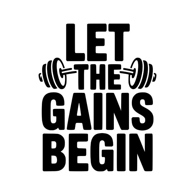 Let The Gains Begin
