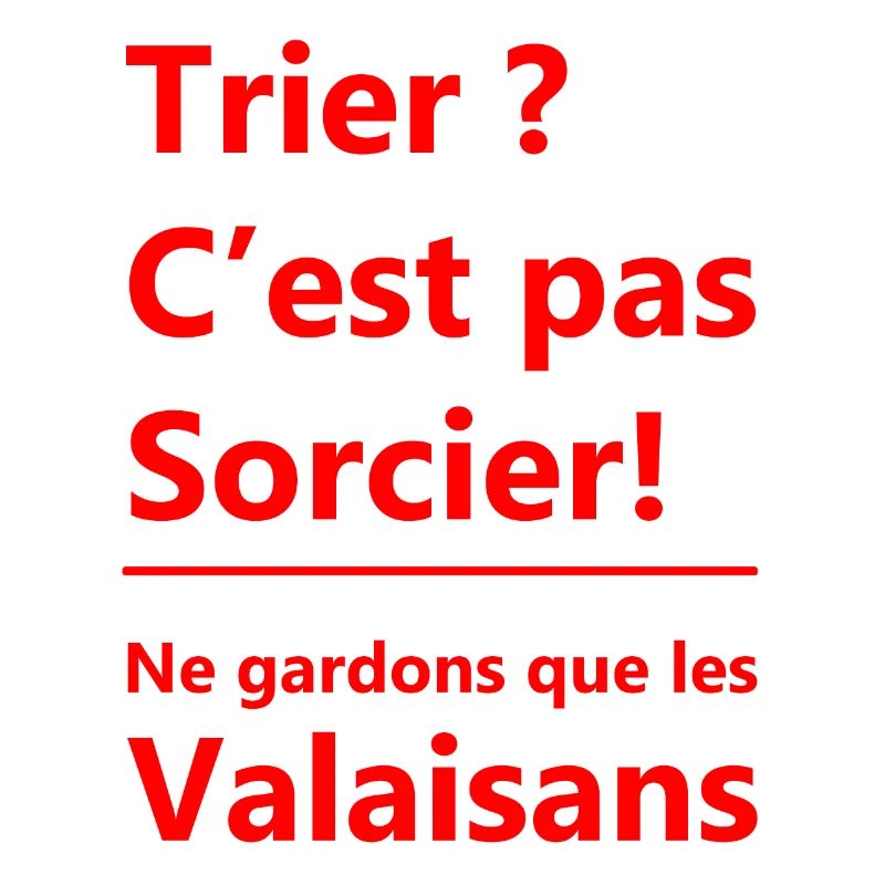 Trier c'est pas sorcier ! Ne gardons que les Valai