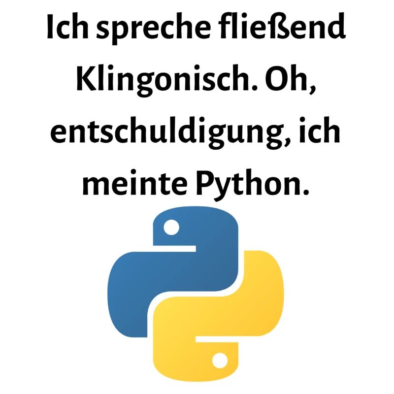 Ich spreche fließend Klingonisch...
