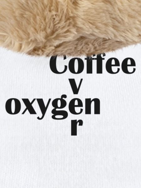 Coffee over oxygen
