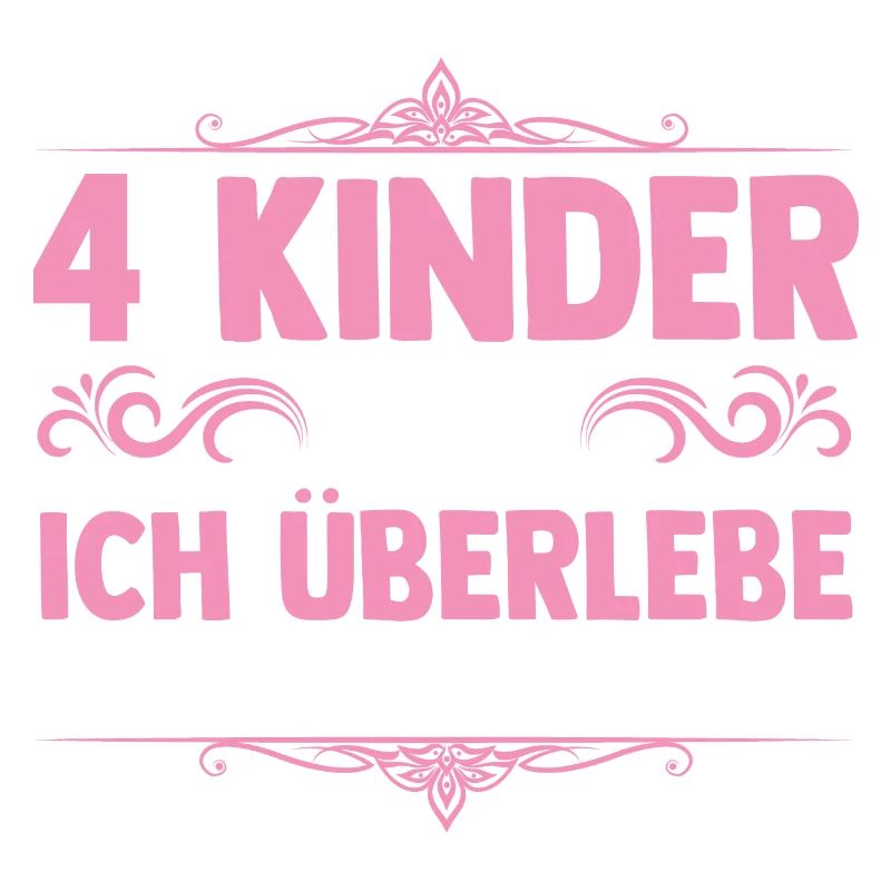 Mama Von 4 Kindern
