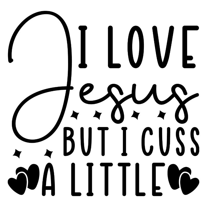 J’aime Jésus mais je jure un peu