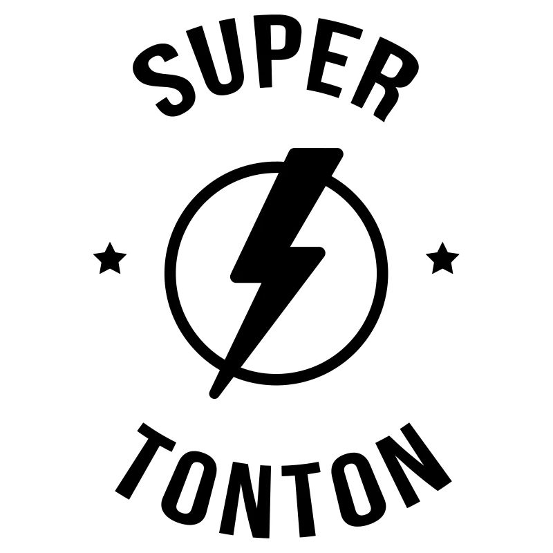 Super Tonton - Baptême - Anniversaire - Noël