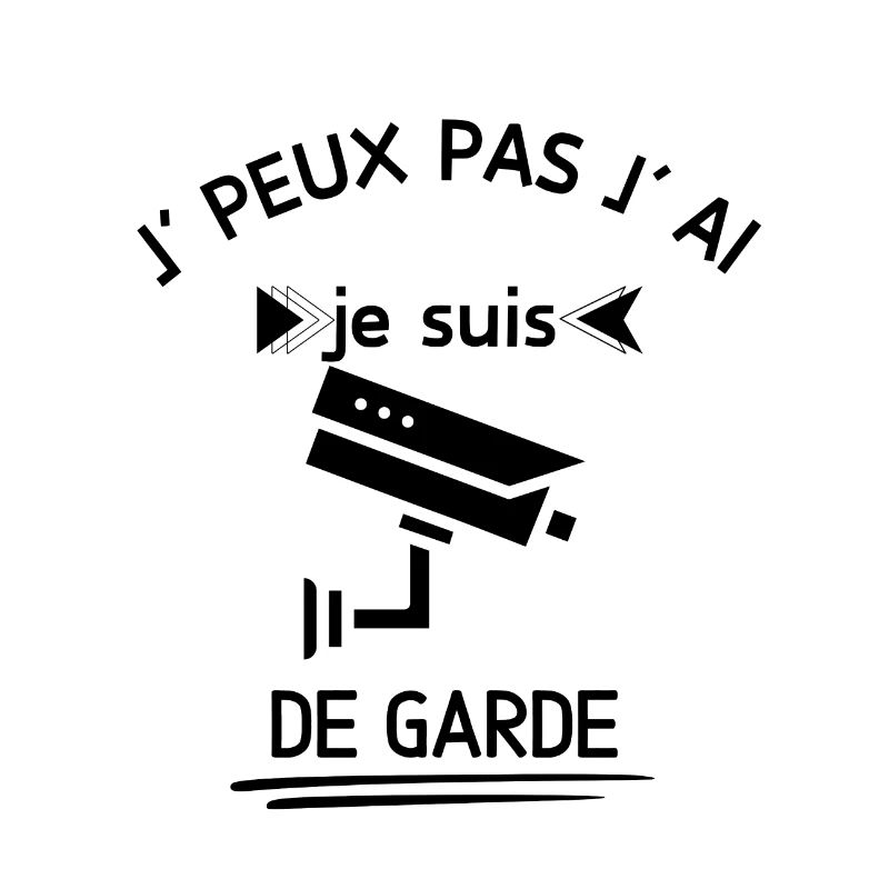 je peux pas je suis de garde