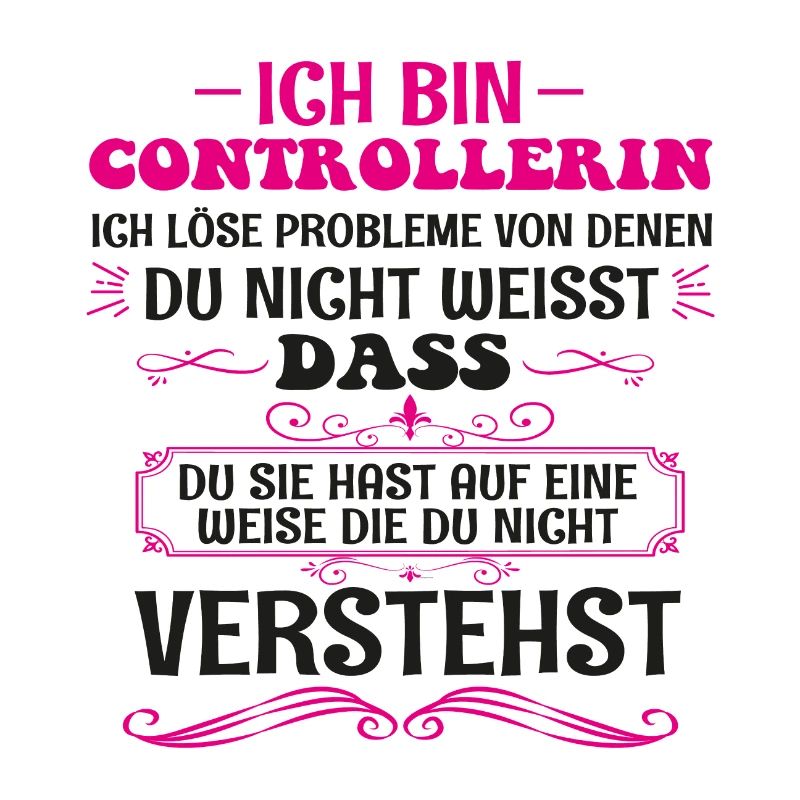 Lustiges Controllerin Spruch Beruf Geschenk