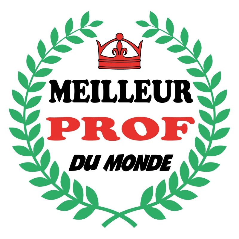 MEILLEUR PROF DU MONDE