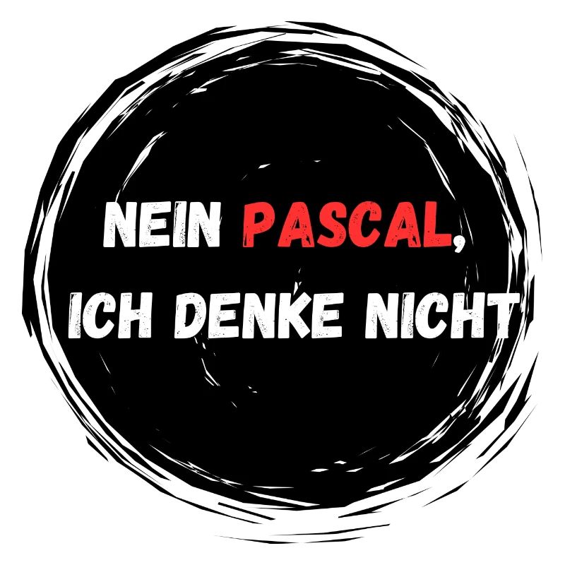 Nein Pascal ich denke nicht I Tiktok Spruch
