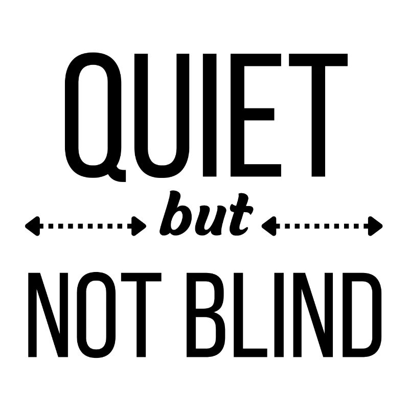 Leise, aber nicht blind