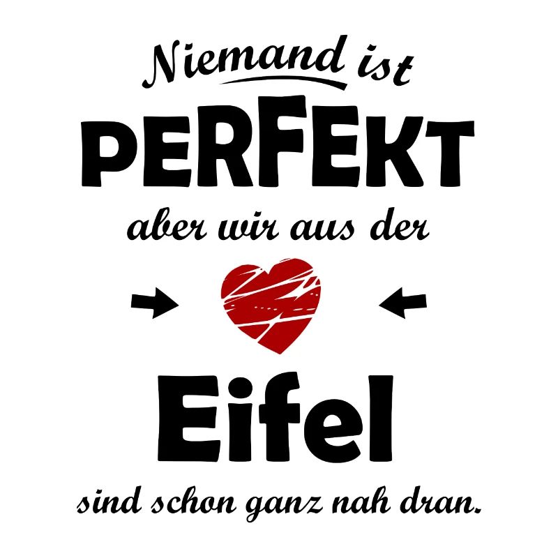 Perfekt aus der Eifel