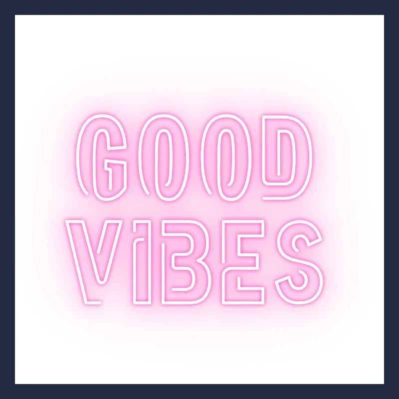 Good V i b e s