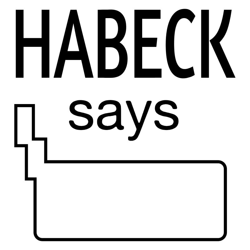 HABECK says