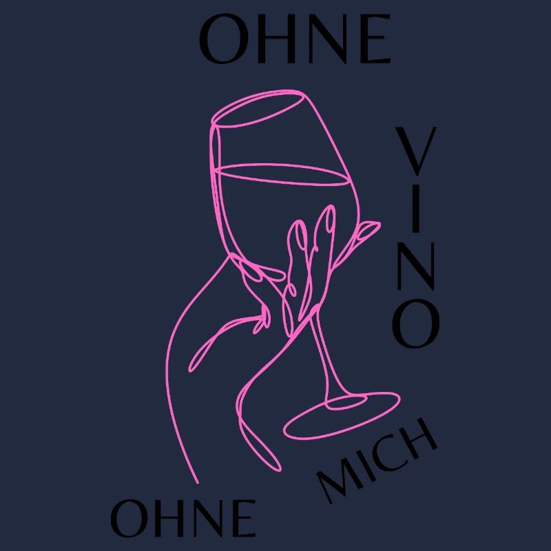 Ohne Vino ohne mich