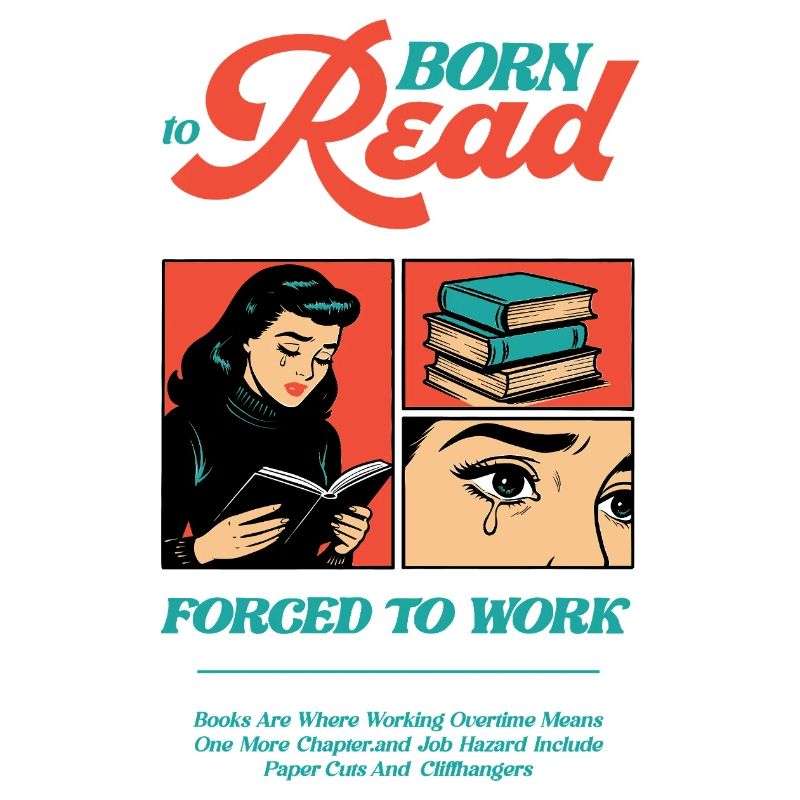 Né pour lire Forcé de travailler