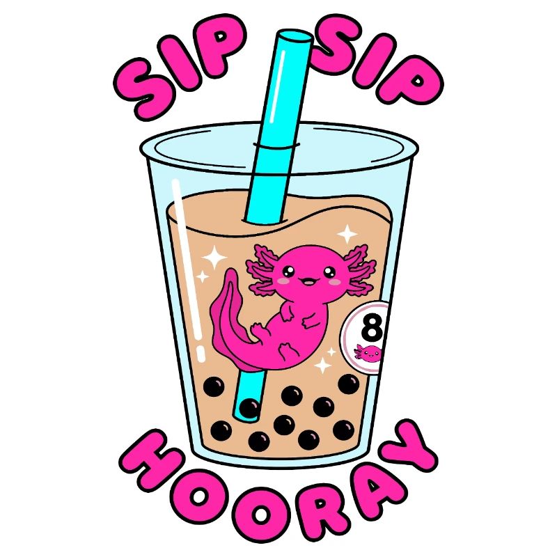 Sip Sip Hooray 8. Geburtstag Axolotl Bubble Tea