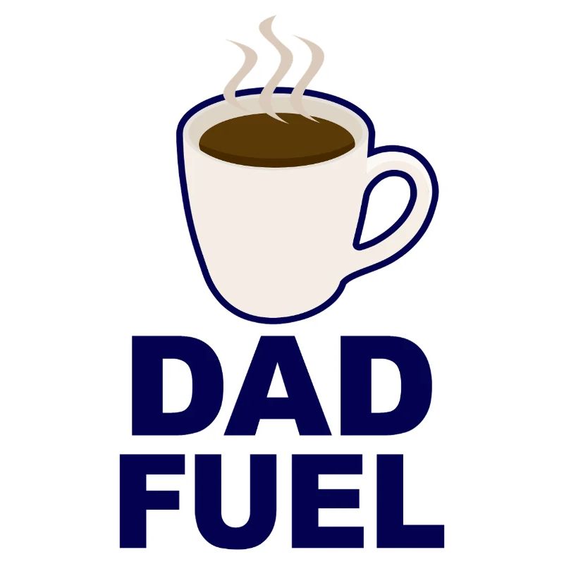 Dad Fuel – Coffee Powered Dad Design