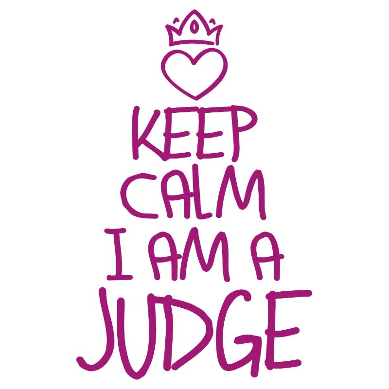 Keep Calm Judge cool Judge Gift