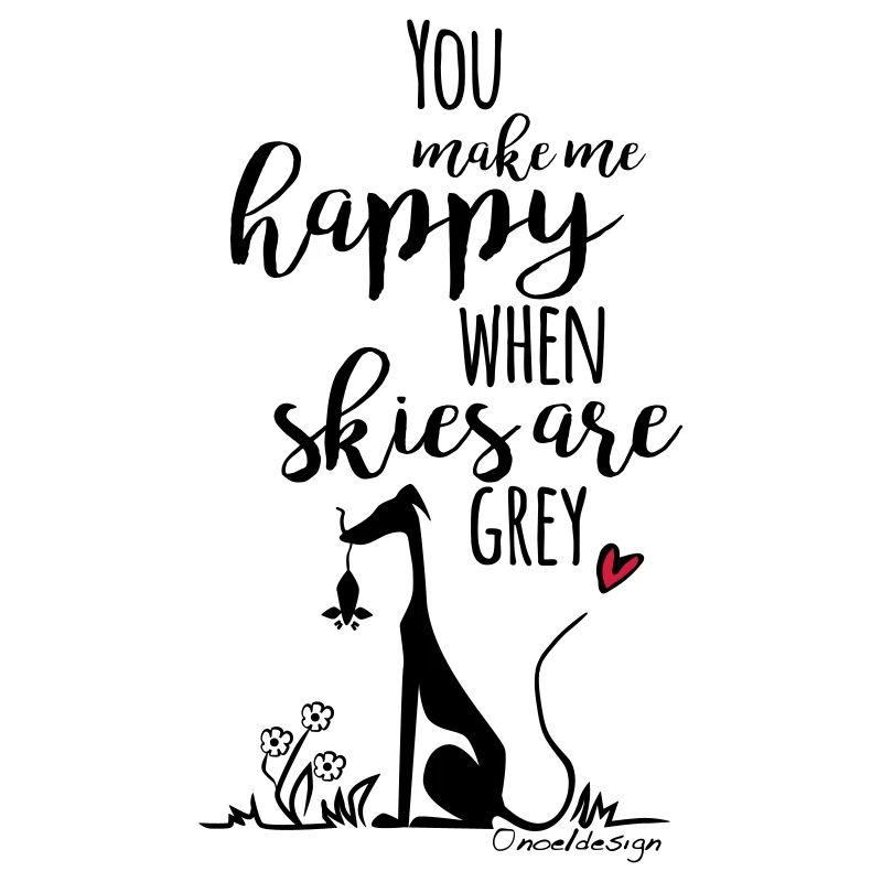 You make me happy