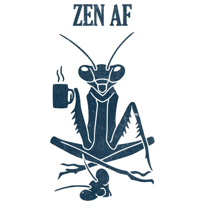 Zen AF Coffee Mantis