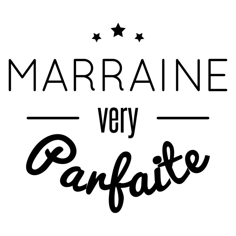 Marraine very parfaite
