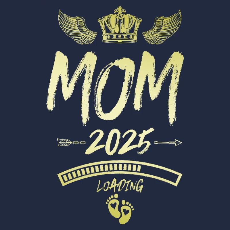 Mama 2025 Loading Mom Spruch