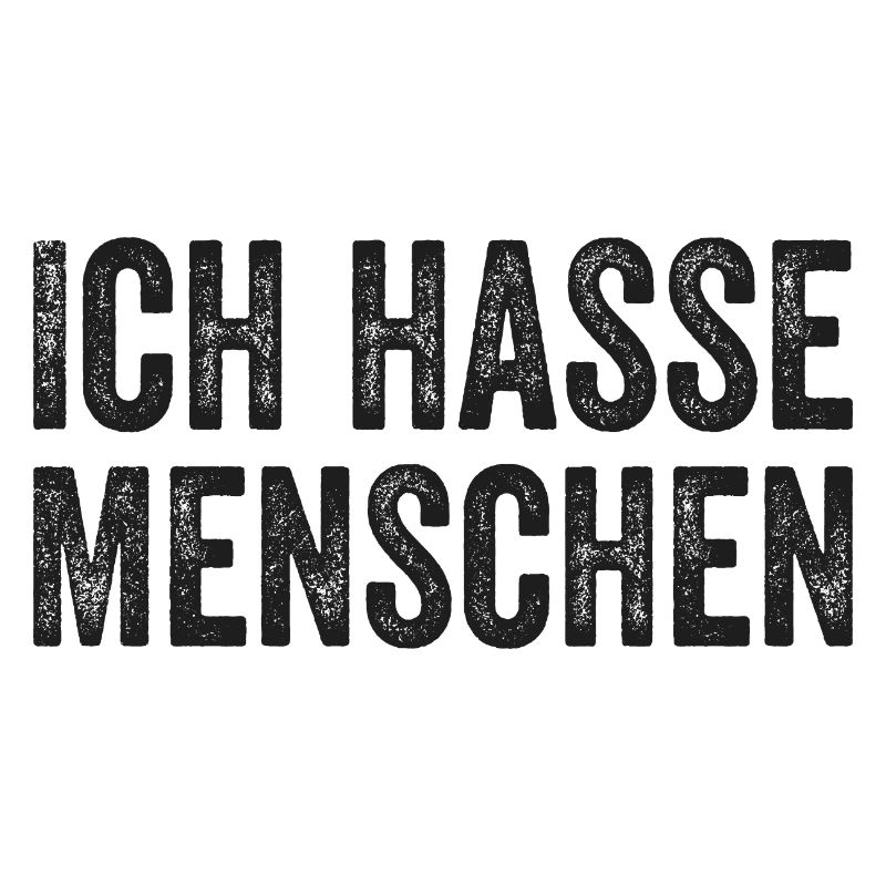 Ich hasse Menschen