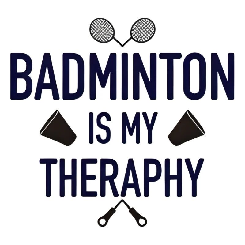 Badminton Is My Therapy