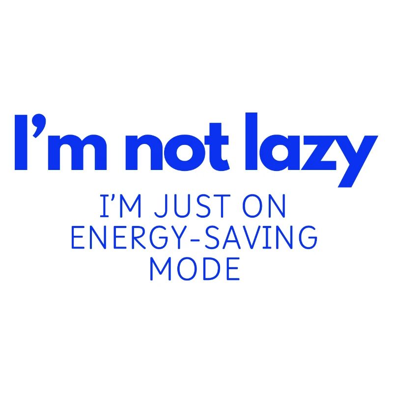 Je ne suis pas paresseux, mode basse consommation
