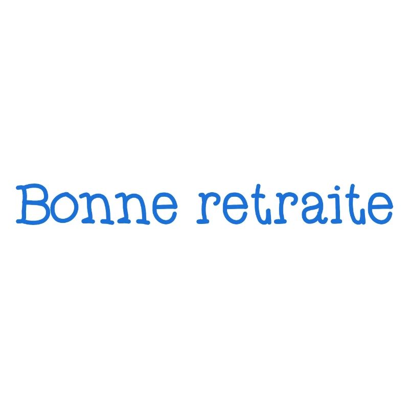 RETRAITE. RETRAITE. RETRAITEE. SENIOR. MAMIE. PAPY