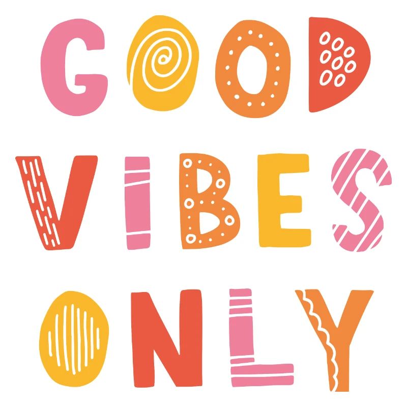 good-vibes-only