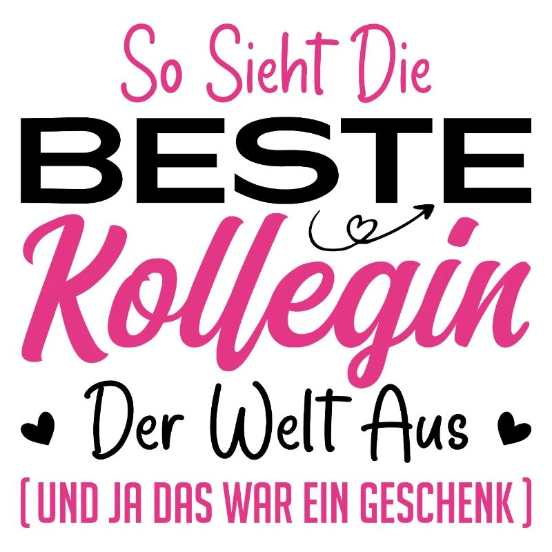 Arbeitskollegin Geschenkidee Beste Kollegin