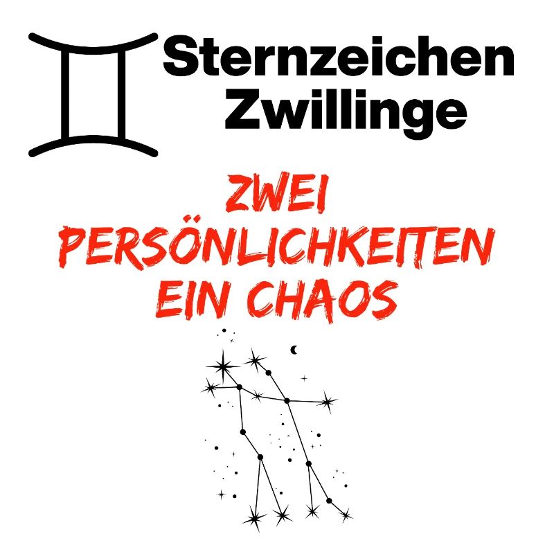 Sternzeichen Zwillinge Chaos-Edition, Geburtstag