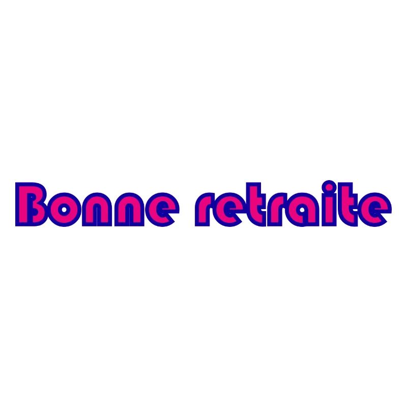 RETRAITE. RETRAITE. RETRAITEE. RETRAITE