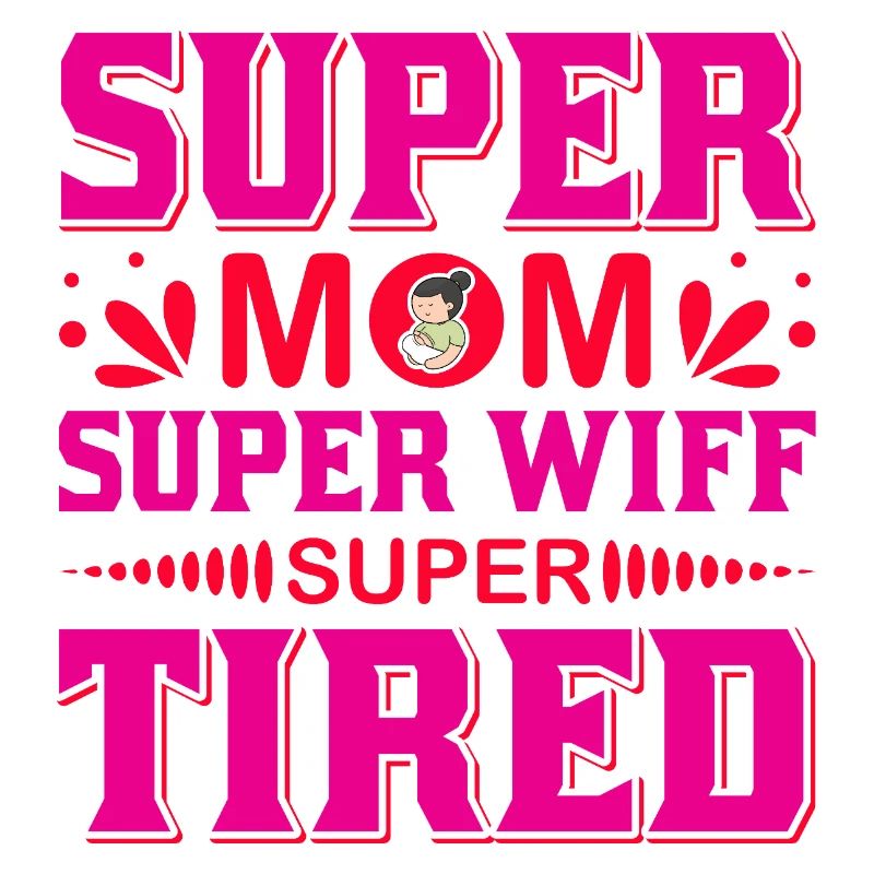 Super-Mama Super-Ehefrau Super-müdes lustiges Hemd