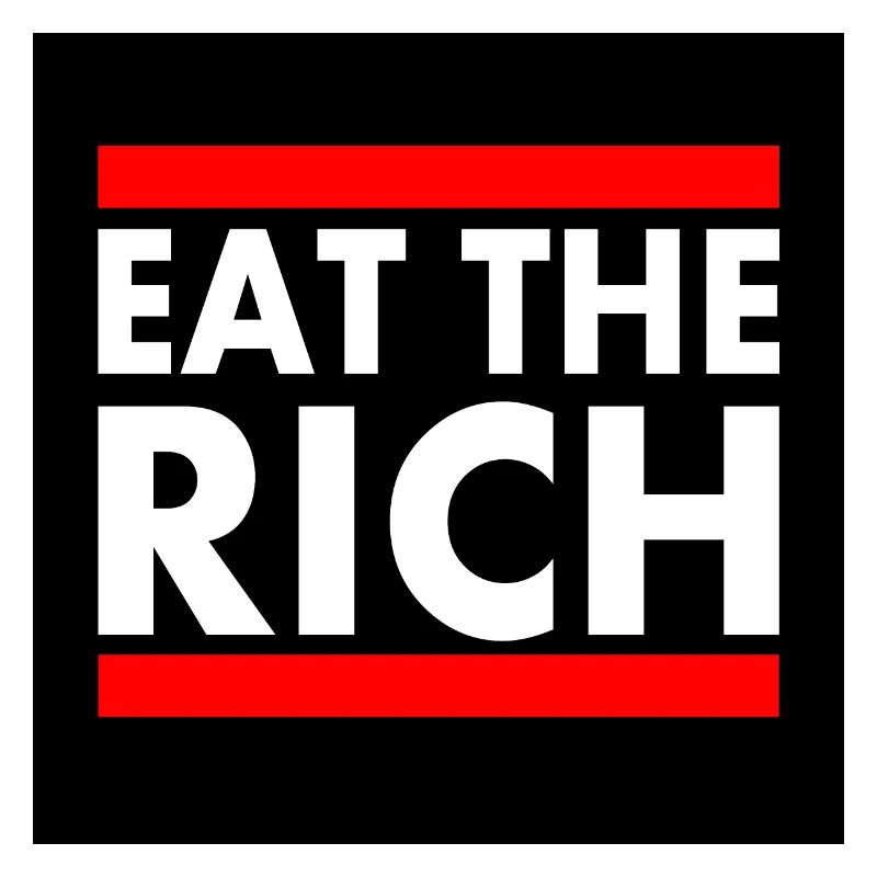 Eat the rich