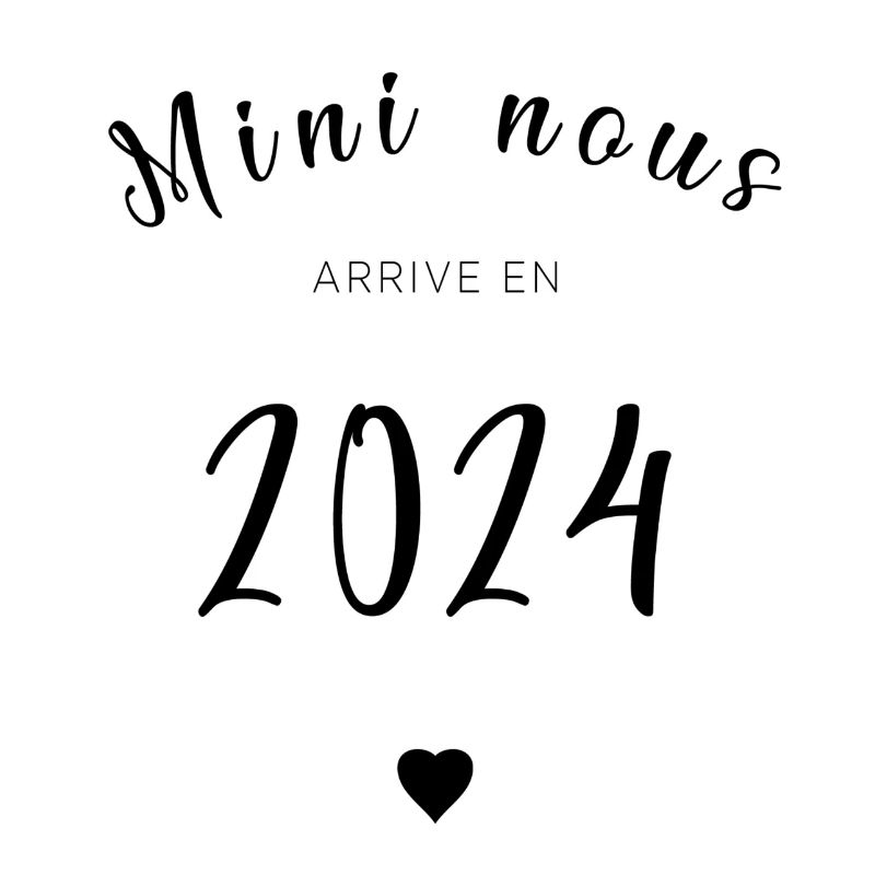 Bébé arrive en 2024 !