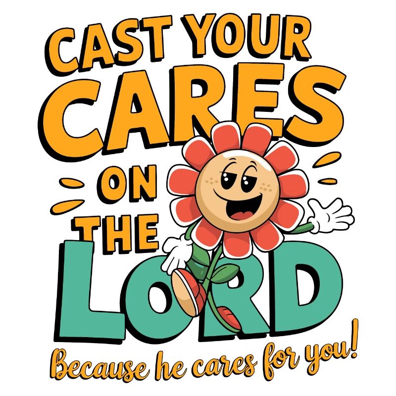 Werft eure Sorgen auf den Herrn