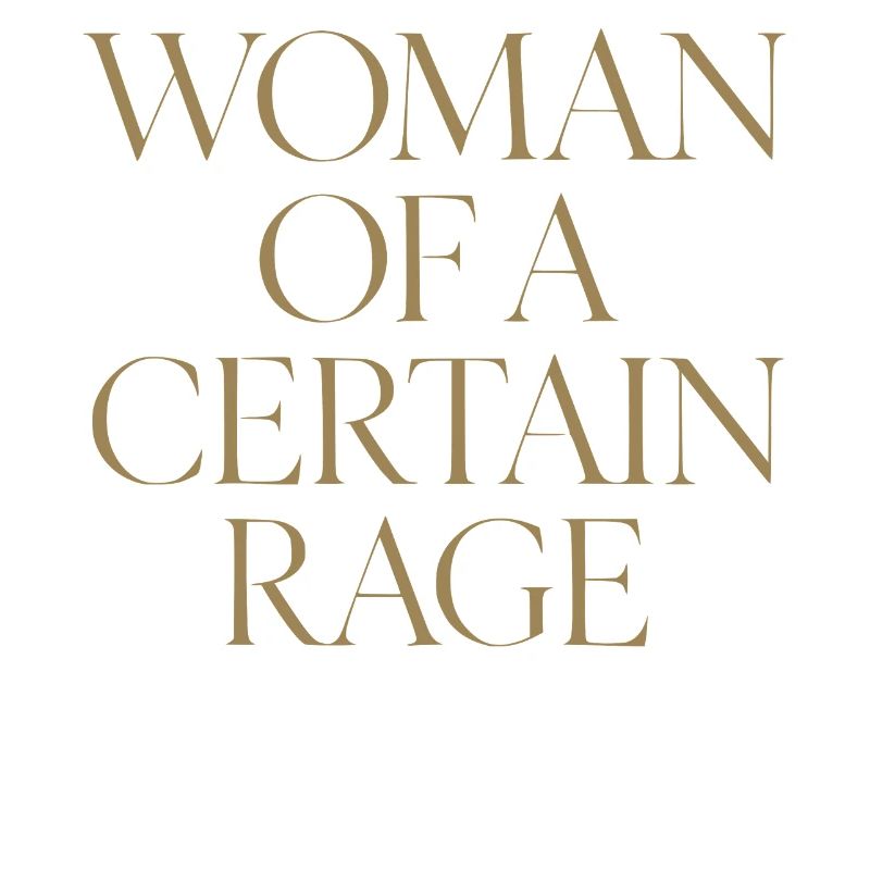 Femme d’une certaine rage Design pour les dames courageuses