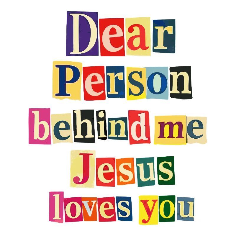 Jésus t’aime, message positif