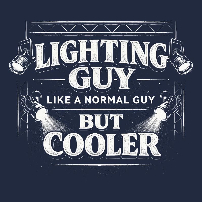 Lichttechniker Beleuchtungstechniker Lighting Guy