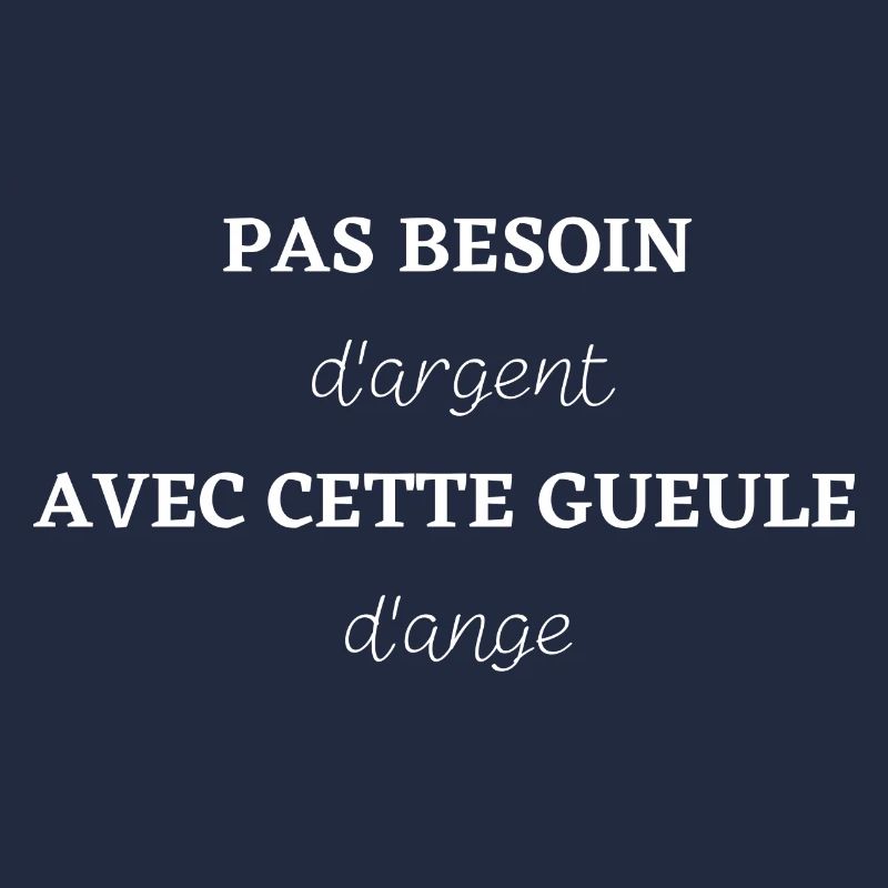 Pas besoin d'argent avec cette gueule d'ange