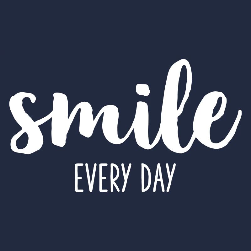 smile every day