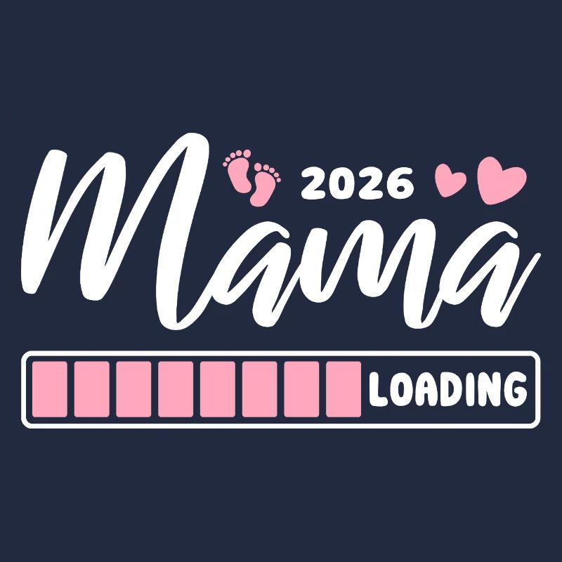 Mama 2026 loading - Schwangerschaft - Geschenk