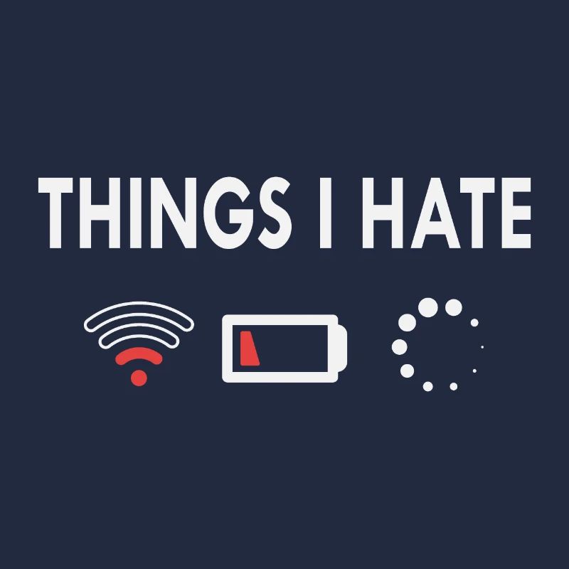 Things I hate