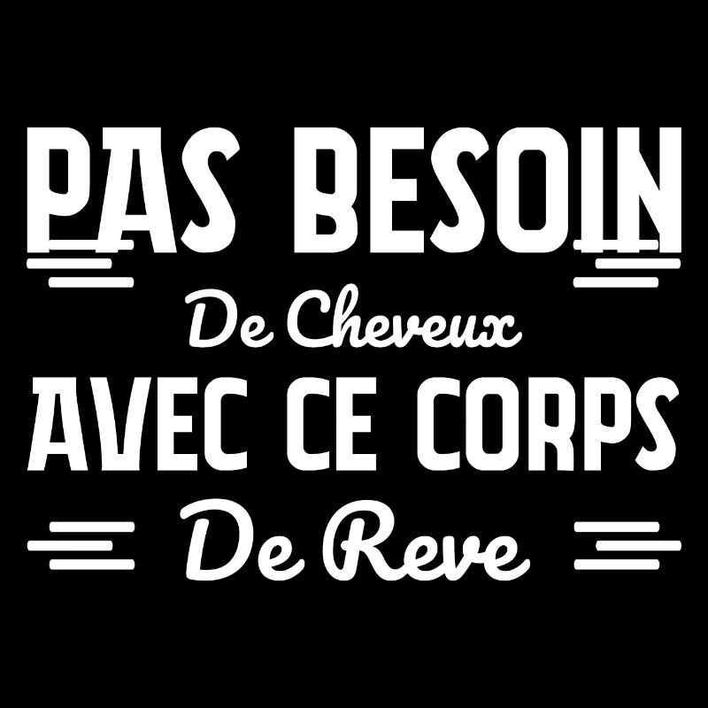 Pas besoin de cheveux