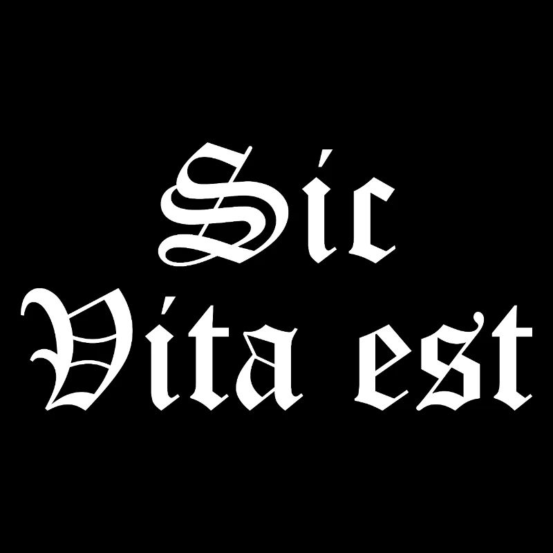 Citation latine de Sic Vita Est