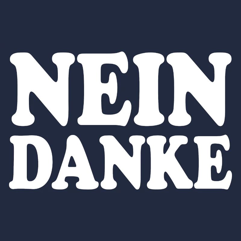 Nein danke